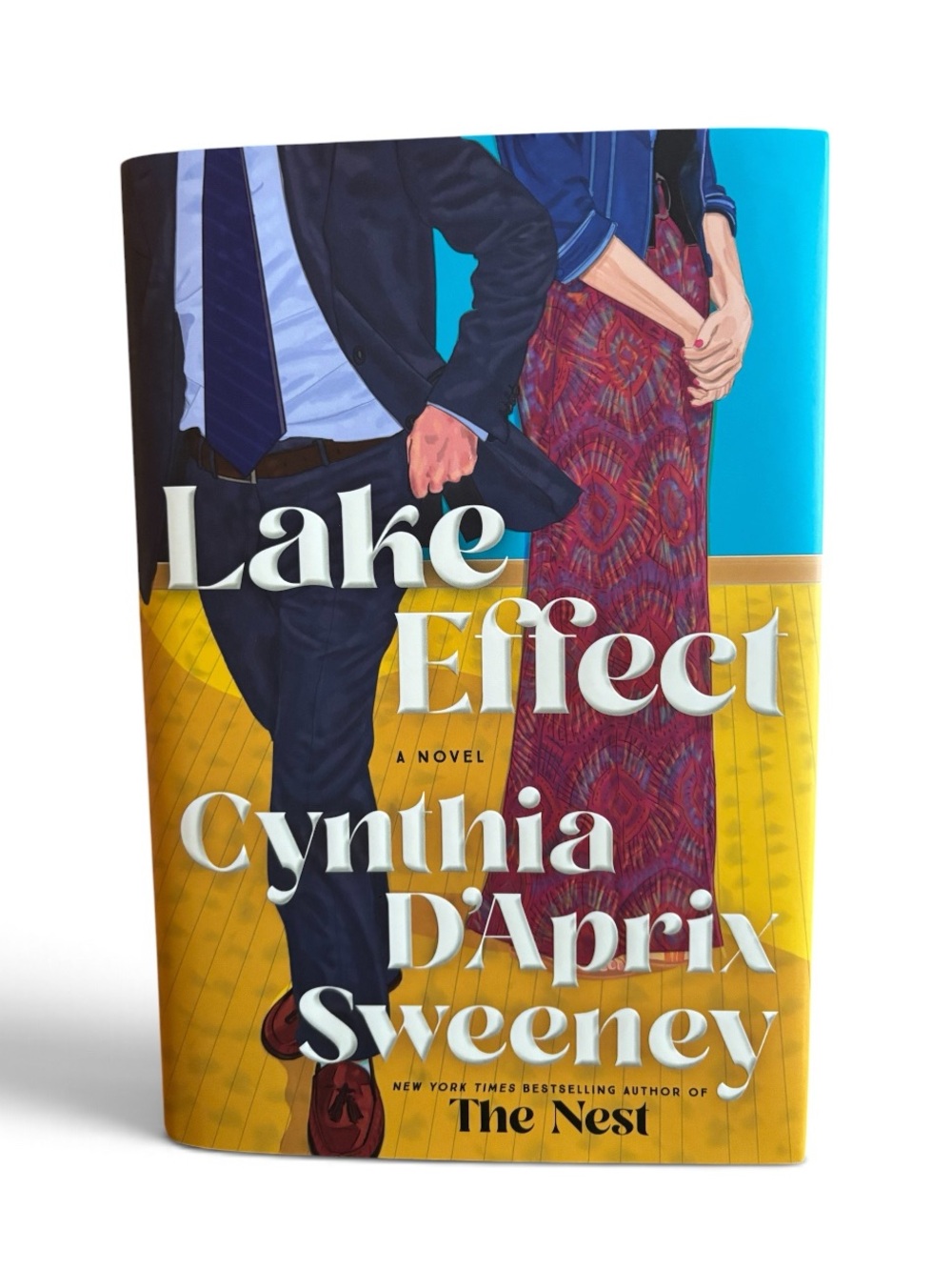 Lake Effect (2026) Hardcover Fiction Book Cynthia D'Aprix Sweeney